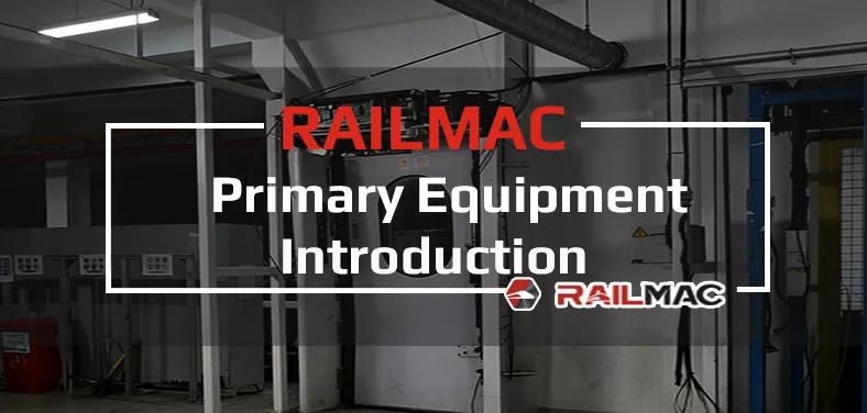 RailMac Primary Equipment
