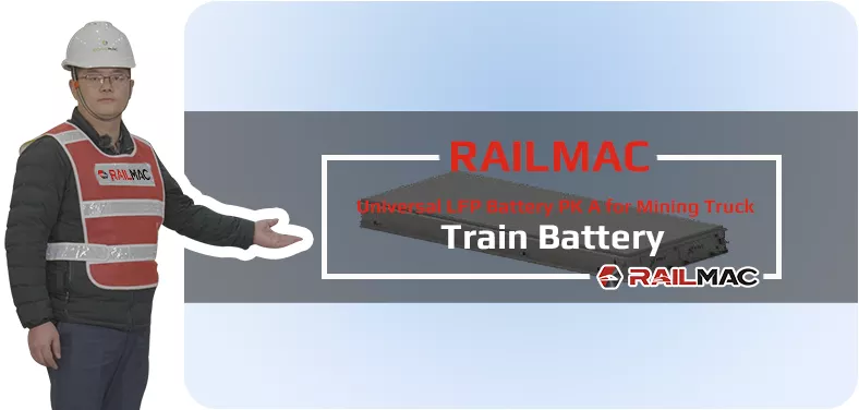 RailMac Universal LFP Battery PK A for Mining Truck Video